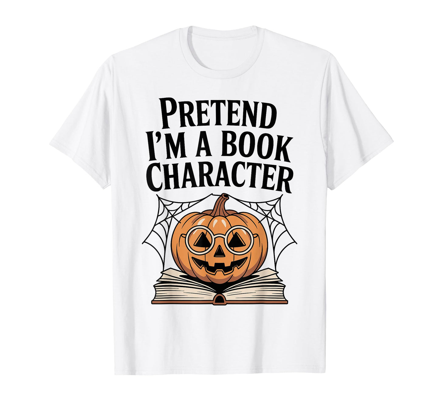 Pretend I'm A Book Character Costumes Kids Halloween Pumpkin T-Shirt