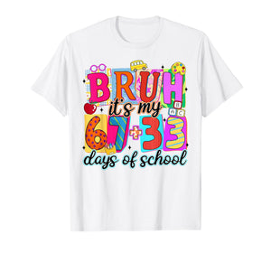 Bruh It's My 67 Plus 33 Days of School Six Seven Meme Kid T-Shirt