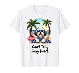 Can't Talk Doing Shiht Shih Tzu Mom Gifts Funny Shih Tzu T-Shirt