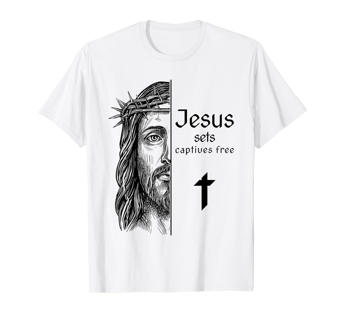 Jesus Sets Captives Free Redemption Hope Christian T-Shirt