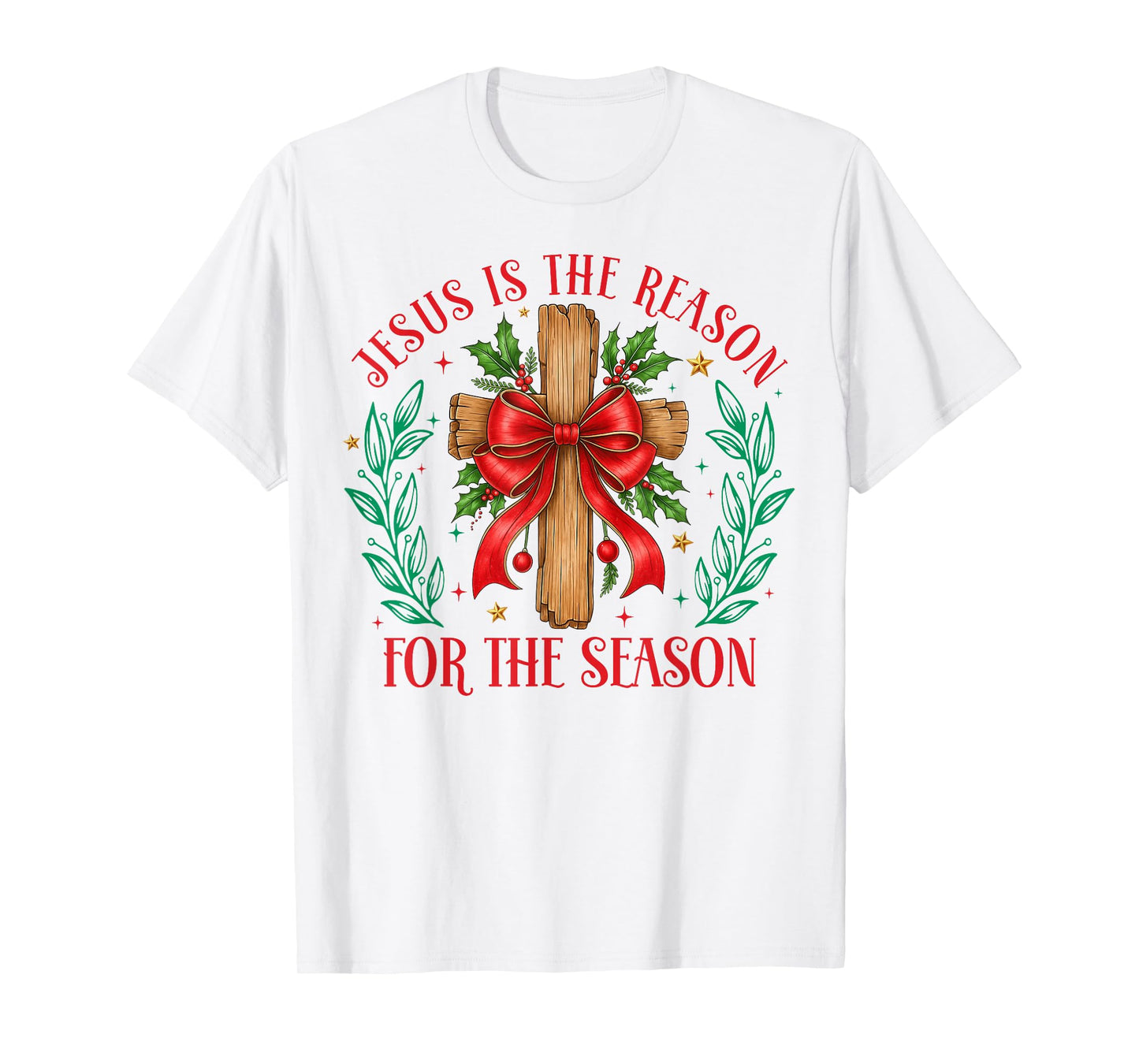 Jesus is The Reason for The Season Christmas Christian Xmas T-Shirt
