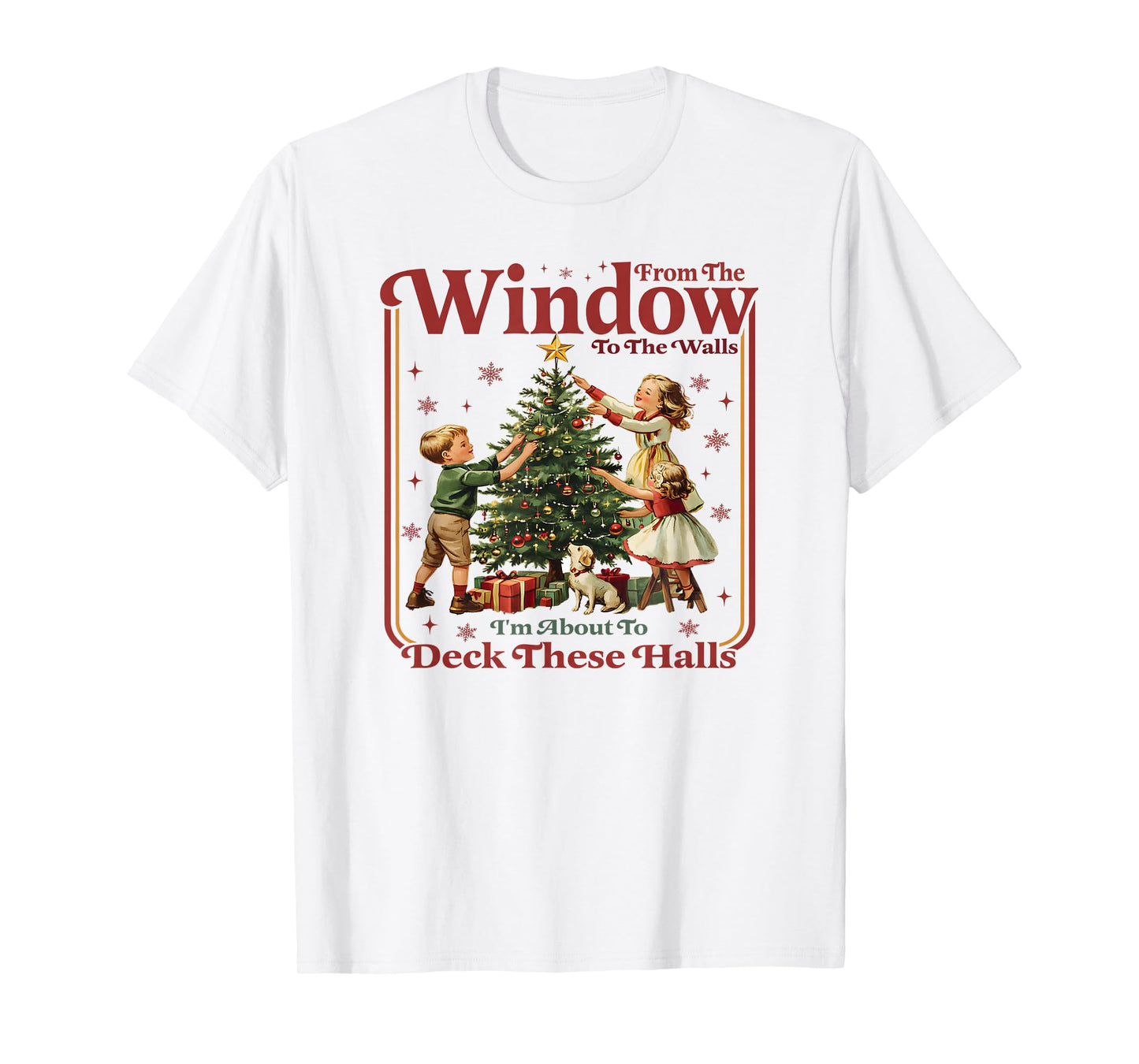 Christmas from The Windows Funny Quote Holiday Retro Design T-Shirt
