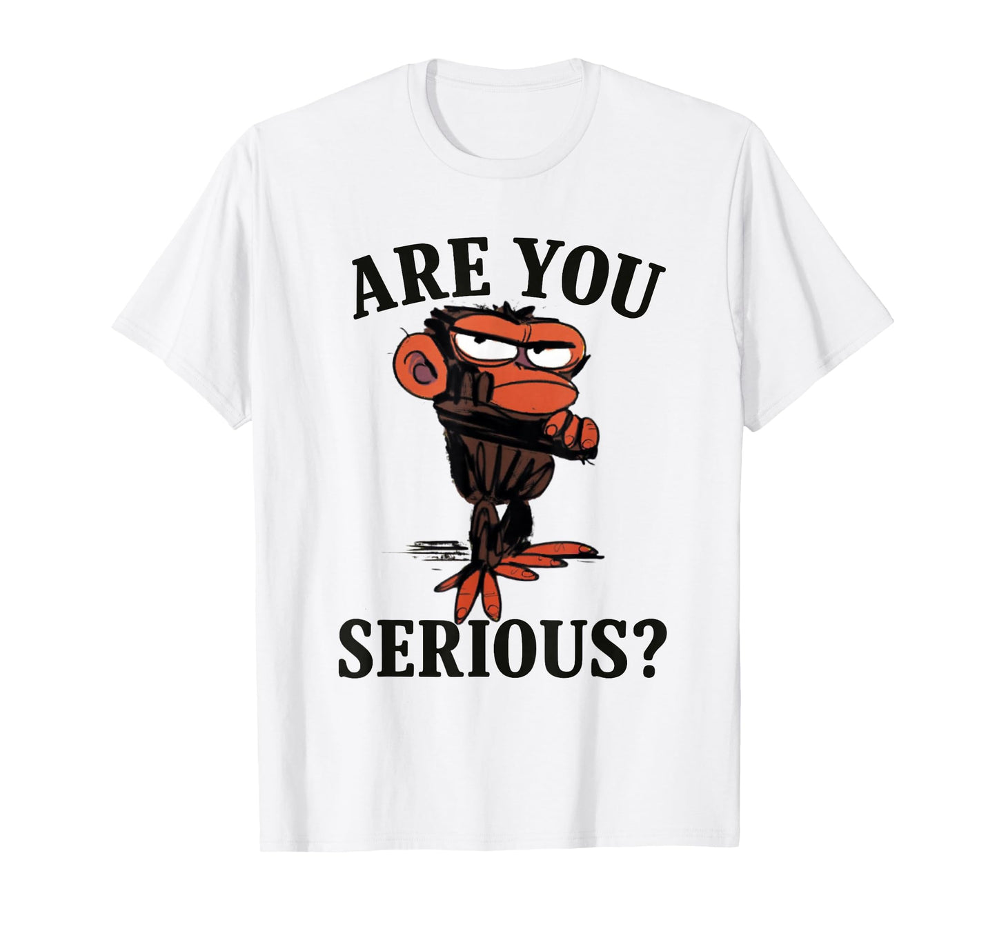 Humor are You Serious Grumpy Funny Monkey Meme T-Shirt