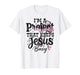 I'm A Project that Keeps Jesus Busy, Funny Christian T-Shirt