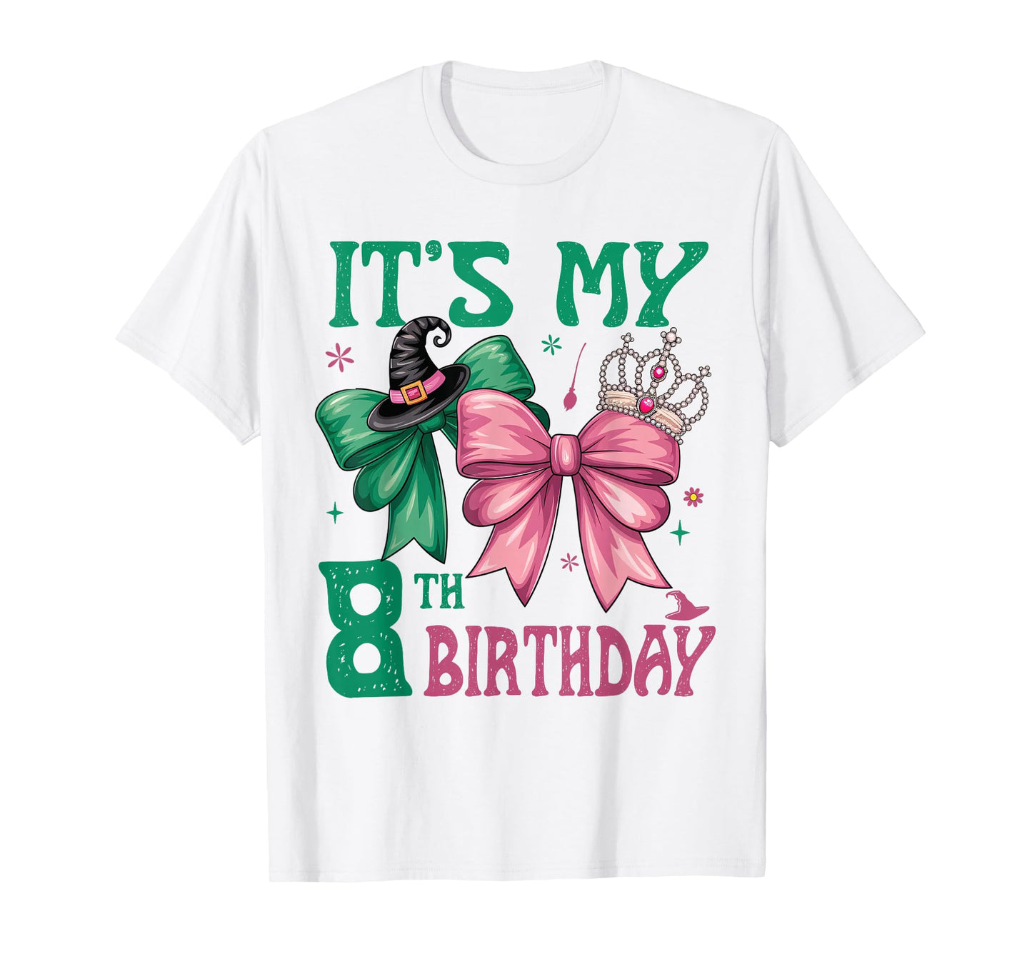 8th Birthday Girl Its My 8th Birthday Witch Pink and Green T-Shirt
