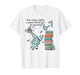 How Many Nights A Week Should You Be Reading 6–7 Teacher T-Shirt