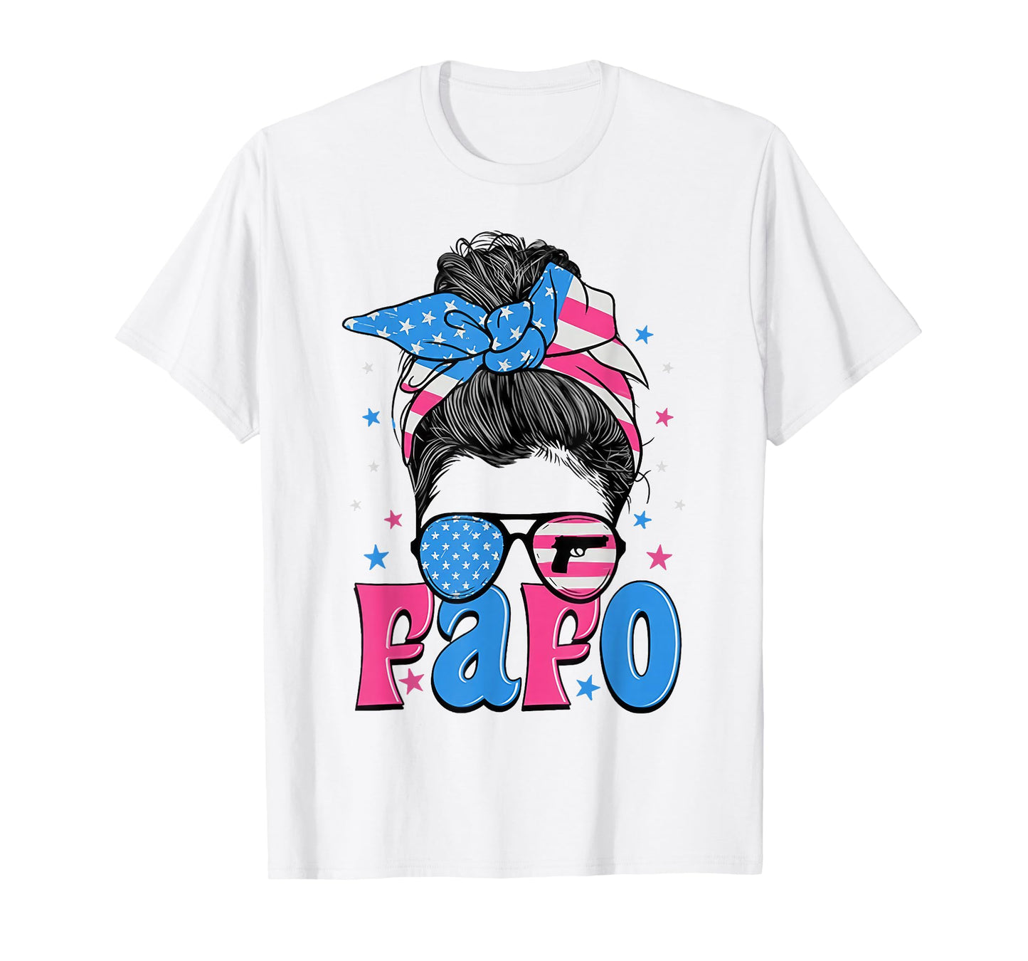 Fafo Messy Bun American Flag T-Shirt