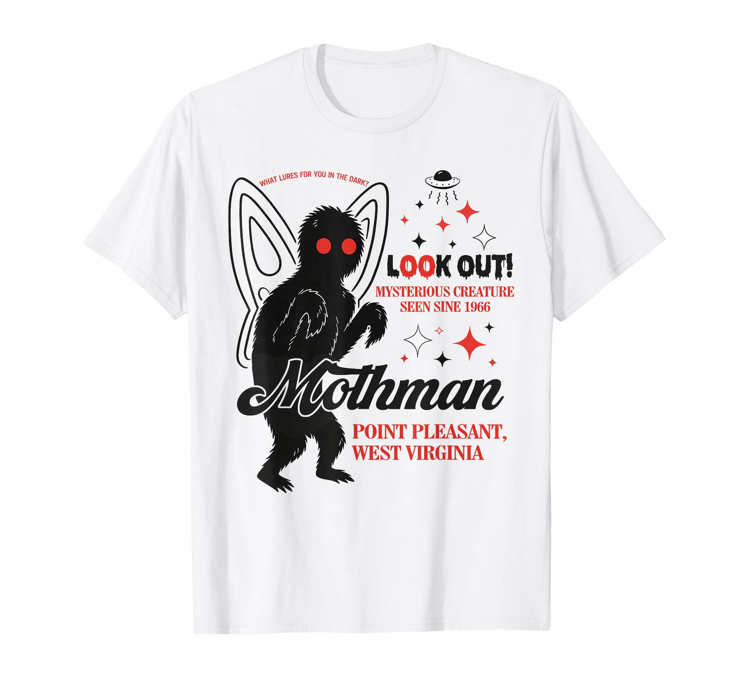 Mothman Cryptid Lover Folk Look Out Mothman Point Pleasant T-Shirt