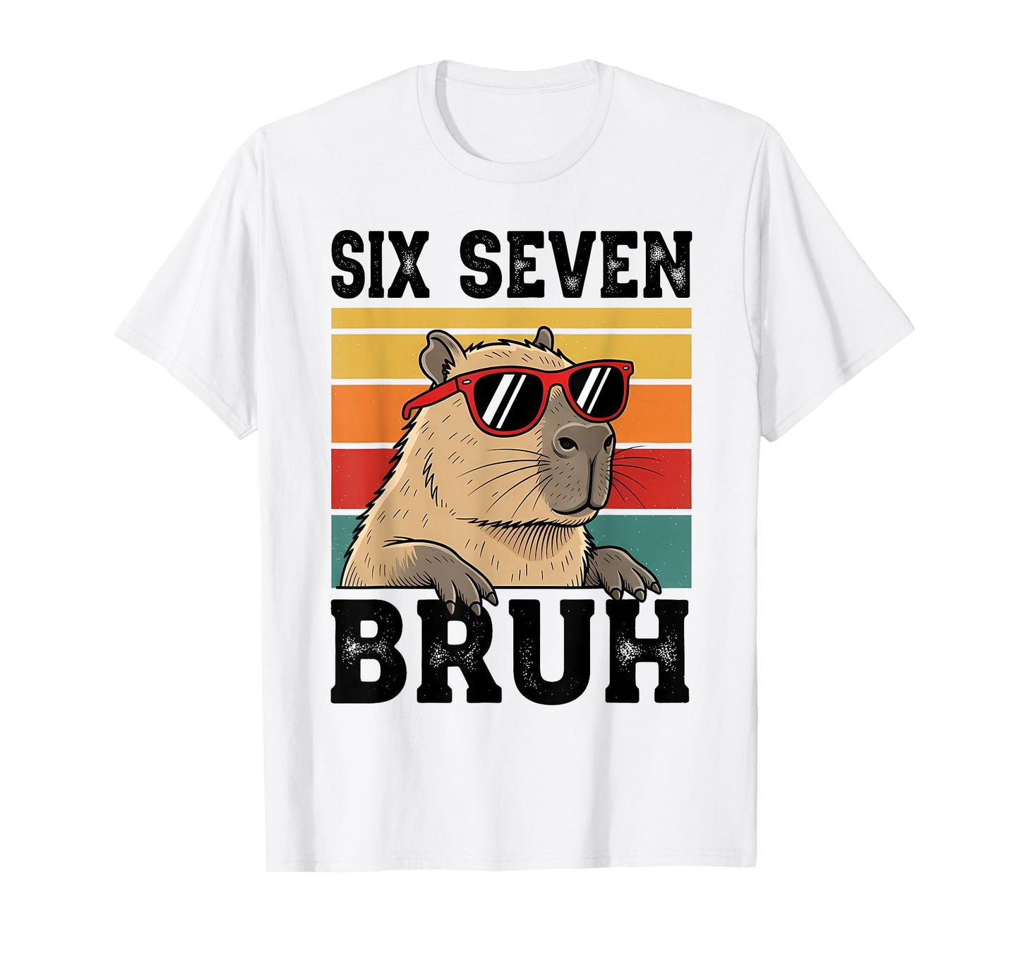 Six Seven Bruh 67 Meme Funny Capybara T-Shirt