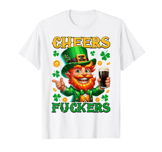 Cheers Fuckers Retro St Patrick's Day Leprechaun Drinks Beer T-Shirt