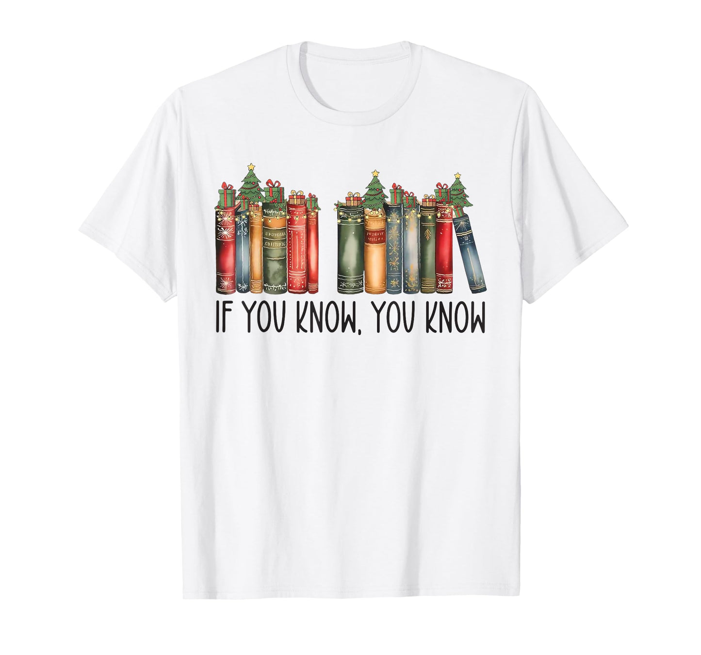 Funny If You Know You Know 6 7 Reading Books Christmas T-Shirt