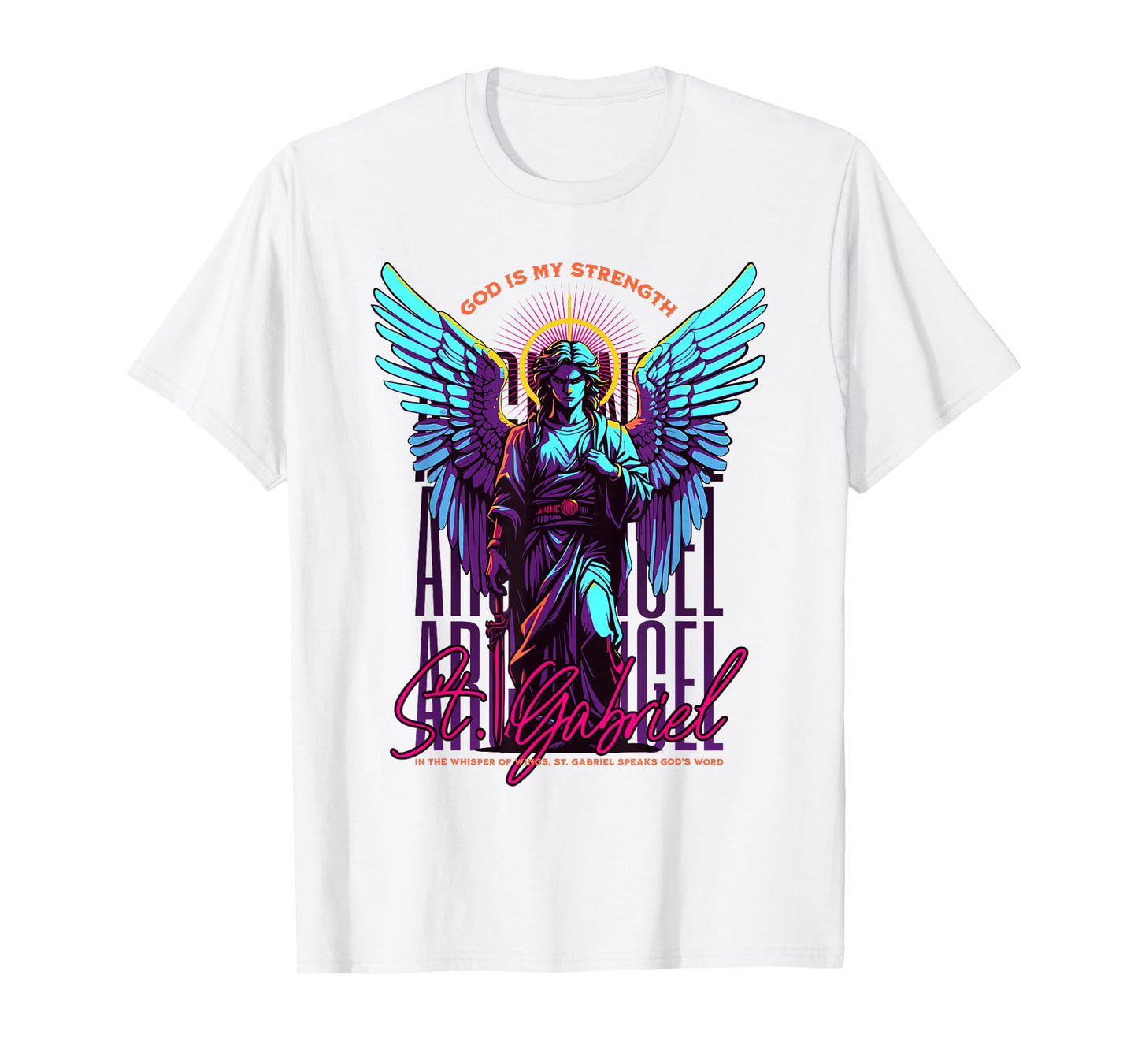 St Gabriel Religious Christian Angel Wings God Strength T-Shirt