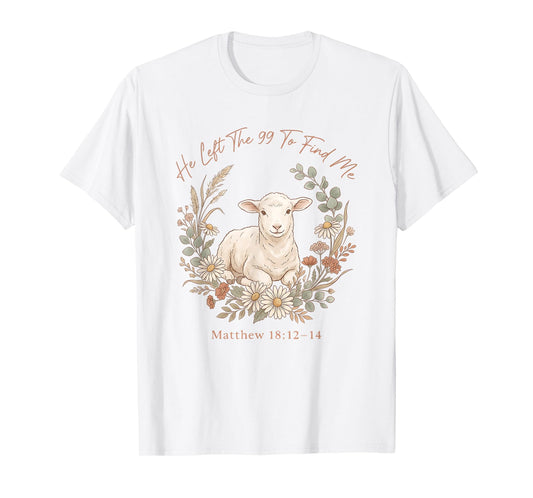 Jesus Boho Floral Christian Women He Left The 99 to Find Me T-Shirt