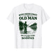 Never Underestimate an Old Man Who Goes Fishing in His 70s T-Shirt