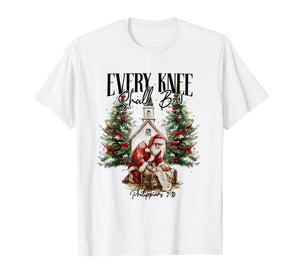 Every Knee Shall Bow Santa Christmas Nativity Scene Xmas T-Shirt