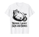 Cat Mother I Am But Skin and Bones T-Shirt