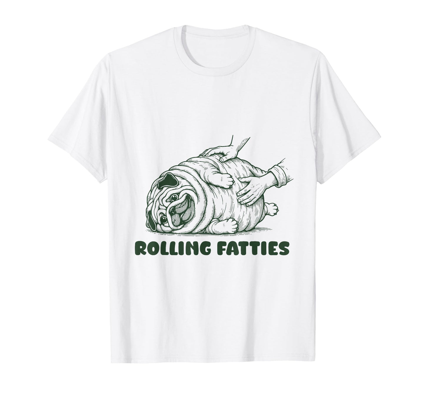 Rolling Fatties Pug Funny Cute Pug Lover T-Shirt