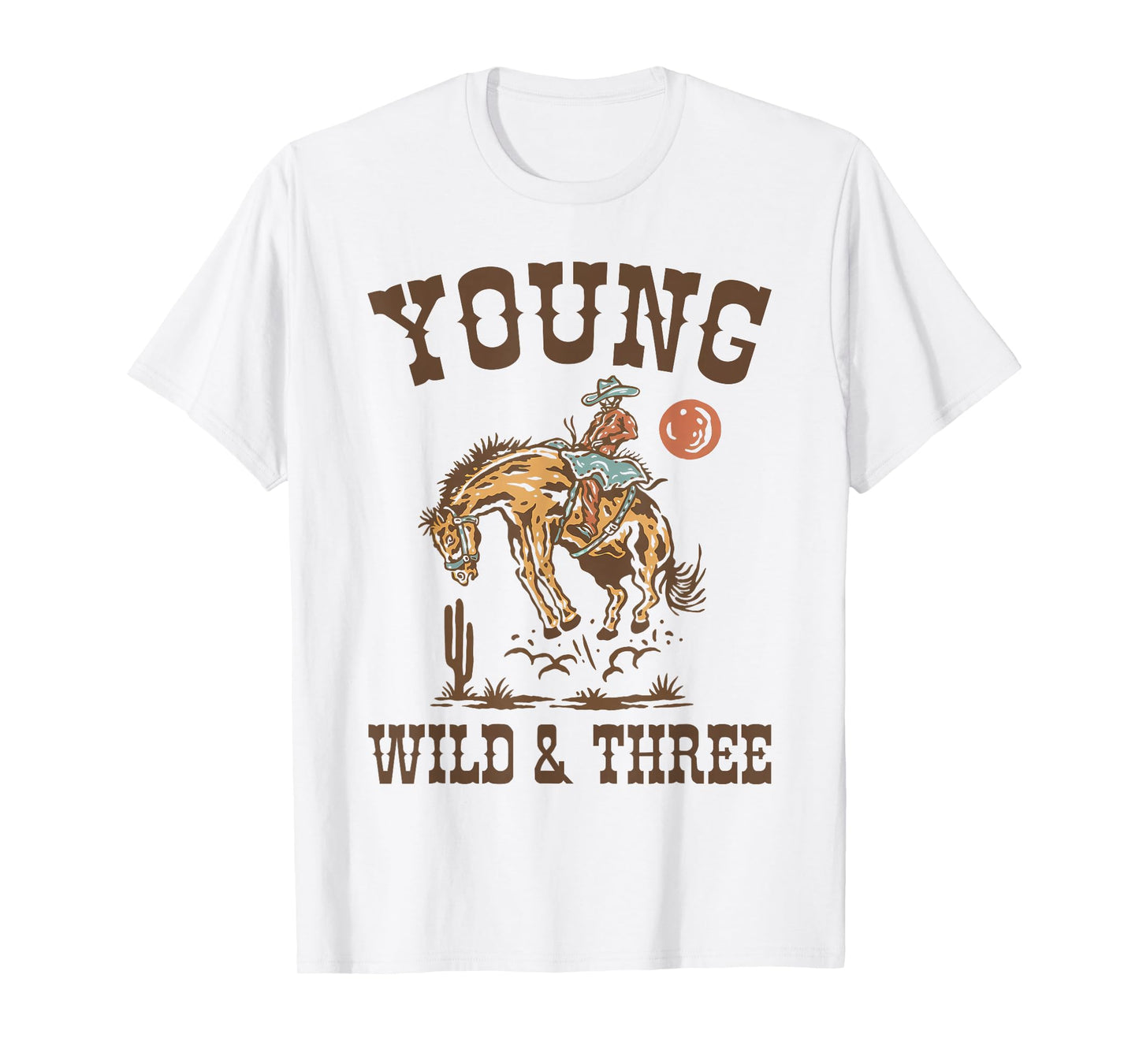 Young Wild & Three It's My 3rd Birthday Cowboy Bday Boys T-Shirt