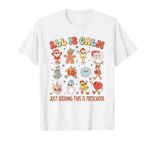 Retro All is Calm Pre-K Holiday Preschool Teacher Christmas T-Shirt