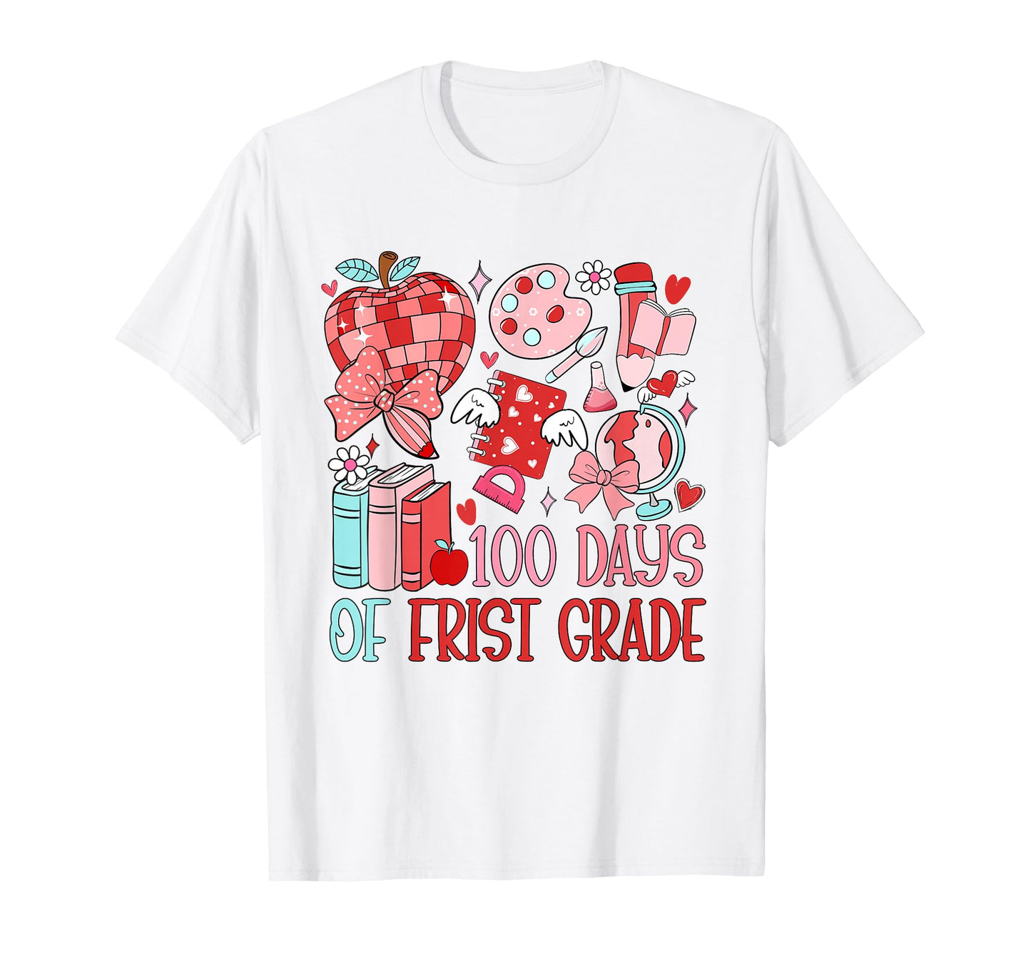 100 Days of First Grade 100th Day of School Teacher Kids T-Shirt