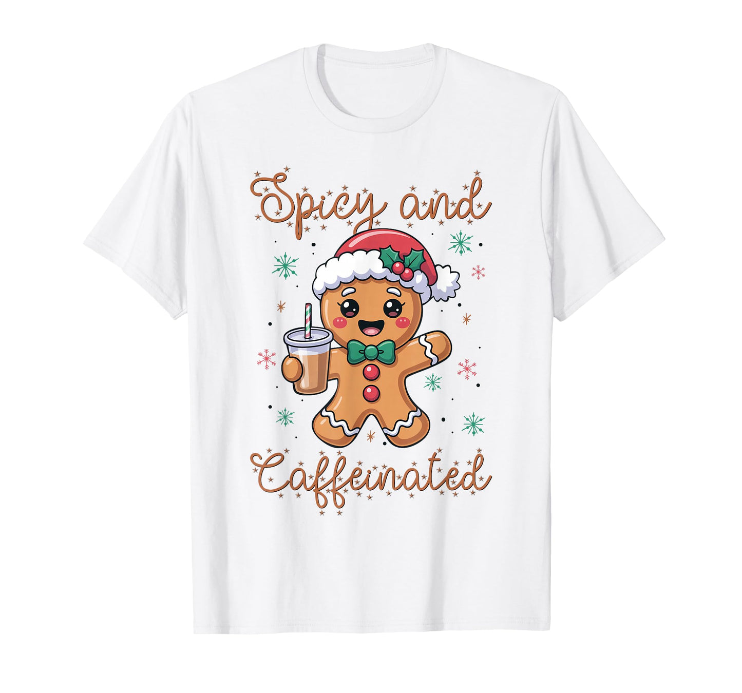 Spicy and Caffeinated Coffee Women Gingerbread Christmas T-Shirt
