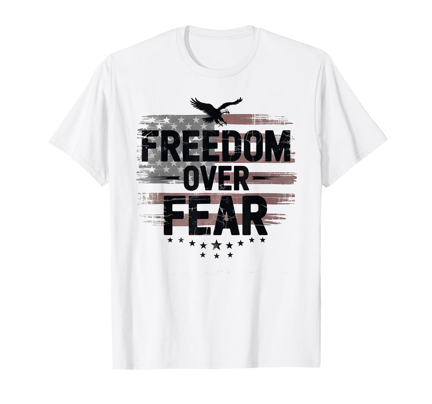 Patriotic Freedom Over Fear No Kings in America Resist Eagle T-Shirt