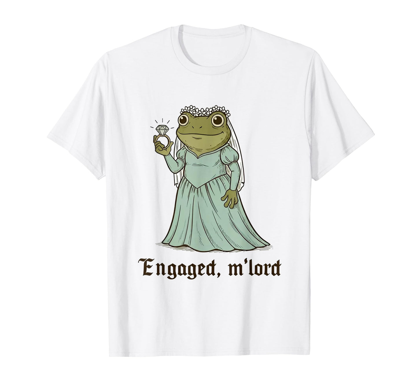 Engaged M'lord Funny Frog Couple Matching T-Shirt