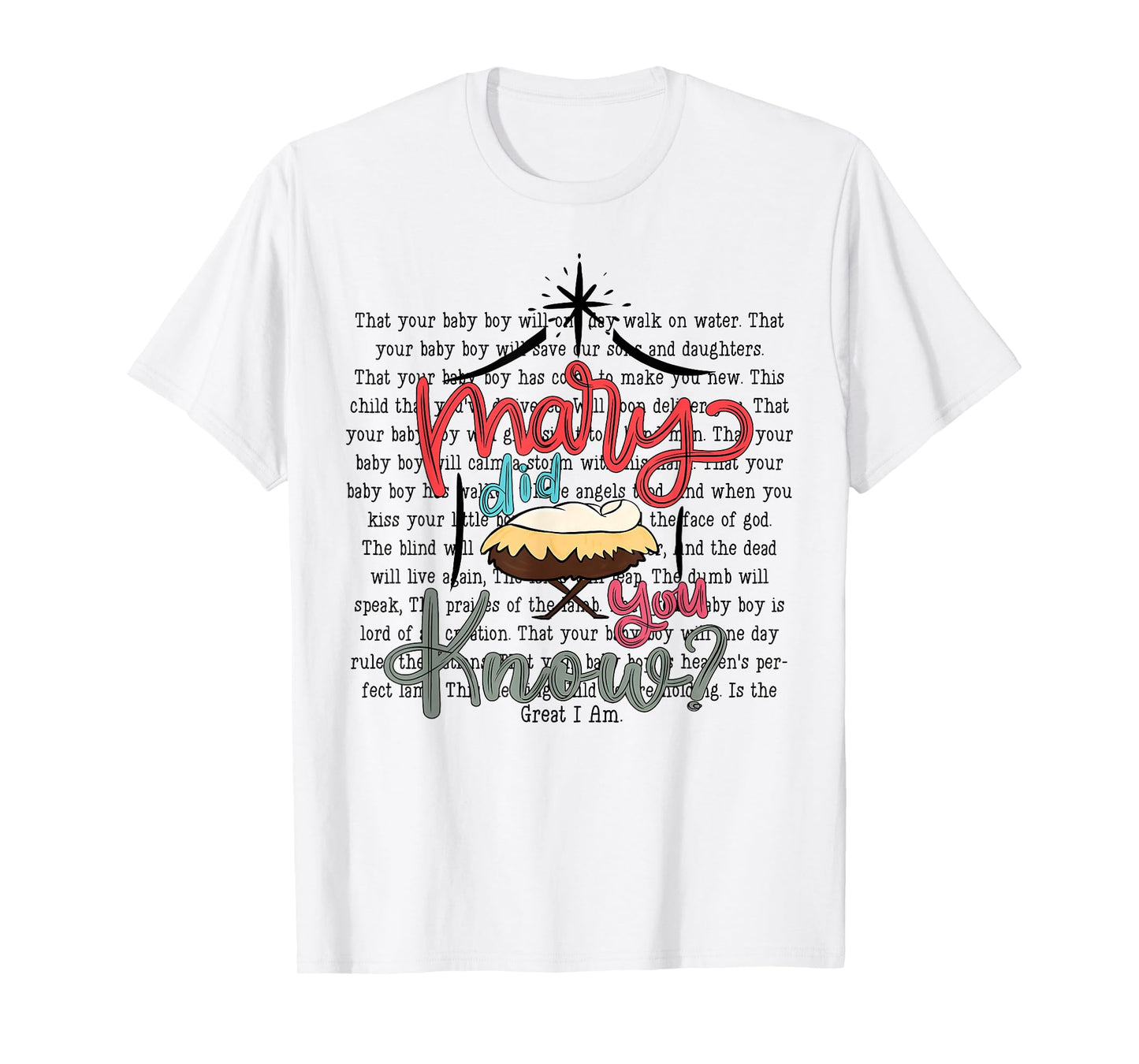 Mary Did You Know Christian Bible Verse Christmas Jesus T-Shirt