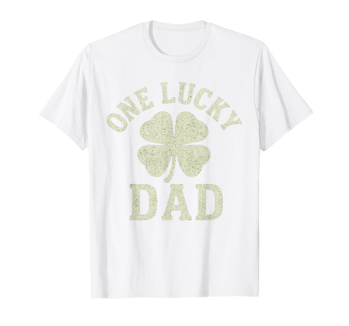 One Lucky Dad St Patricks Day Funny Vintage Papa Father Men T-Shirt