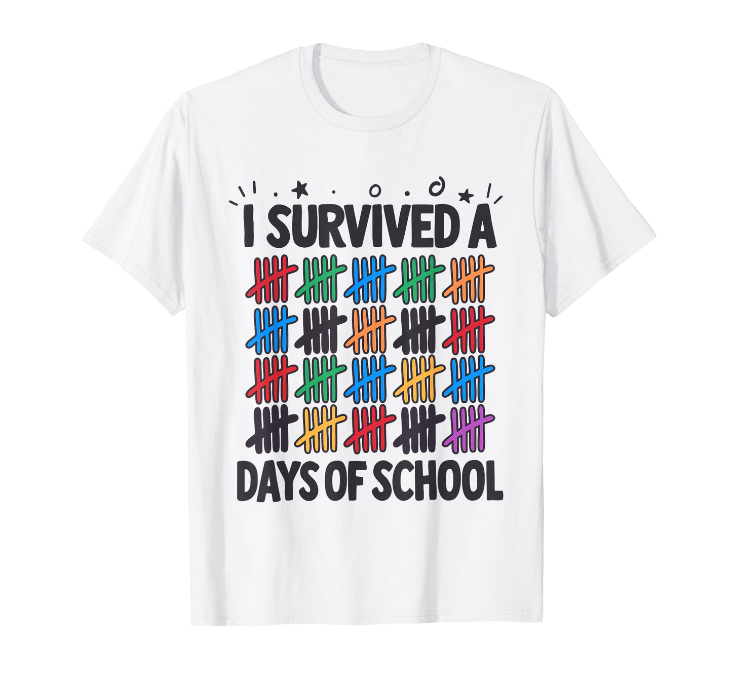 I Survived A 100 Days of School Tally Marks T-Shirt