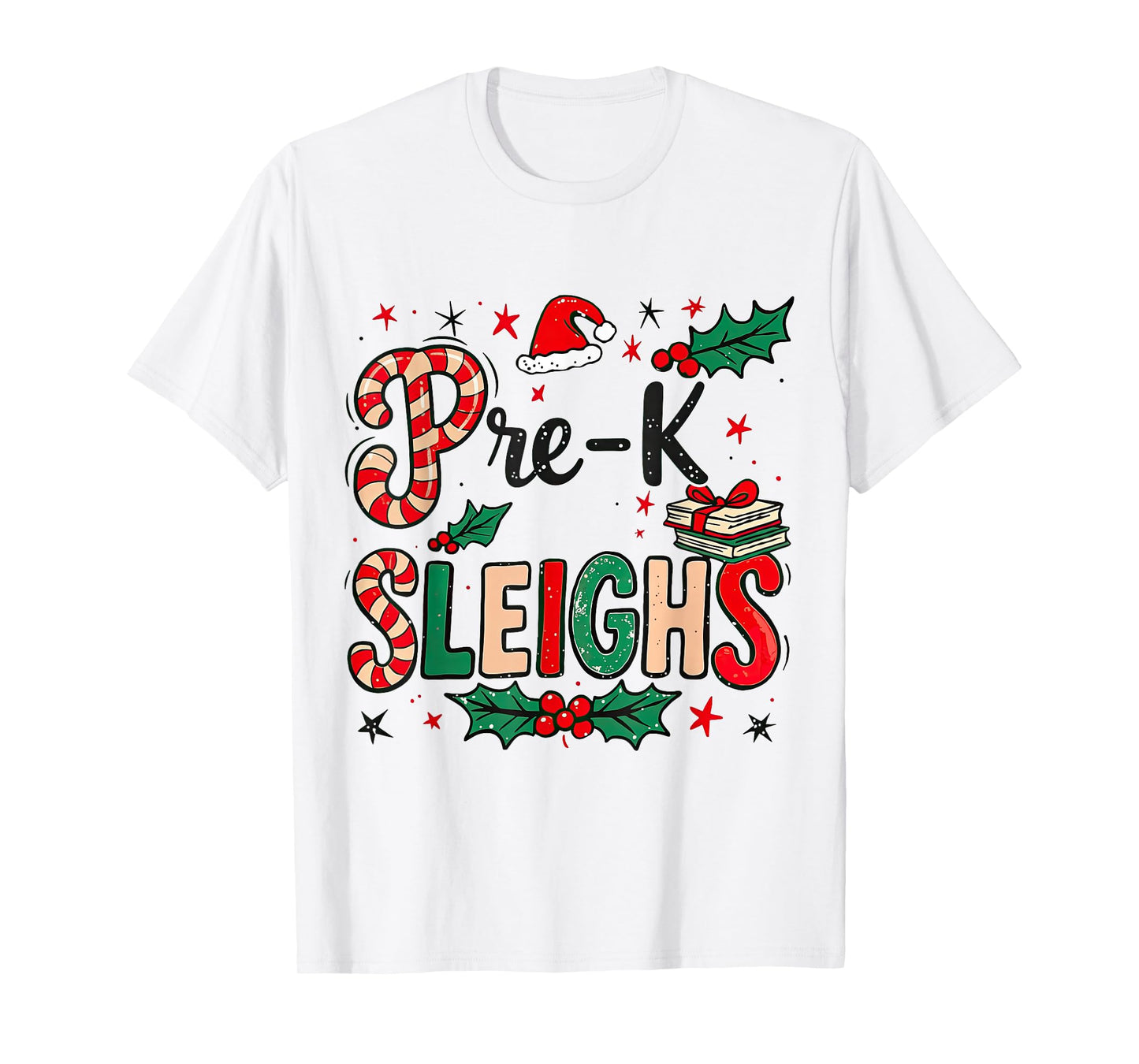 Pre-K Sleighs Funny Christmas Teacher T-Shirt