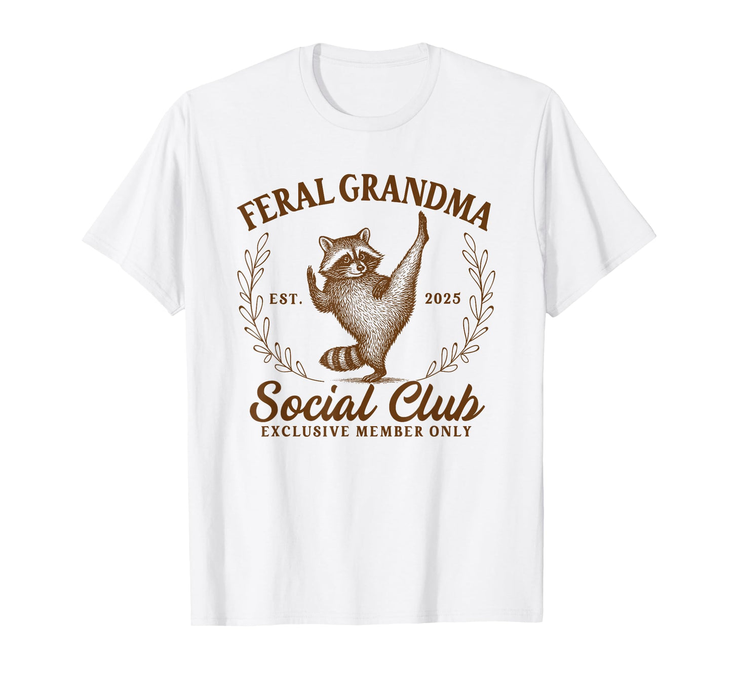 Raccoon Grandmother Feral Grandma Social Club 2025 Gigi Nana T-Shirt