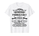 60th Birthday Gift Legend Born in February 1966 60 Yrs Old T-Shirt