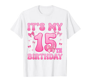 15th Birthday Shirt Girls Coquette Bow 15 Year Old Birthday T-Shirt