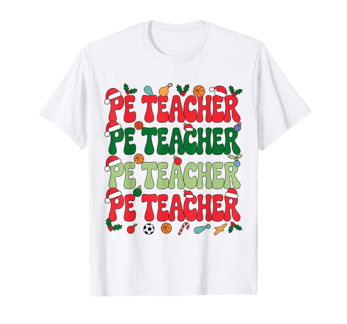 PE Teacher Christmas Retro Physical Education Xmas Men Women T-Shirt