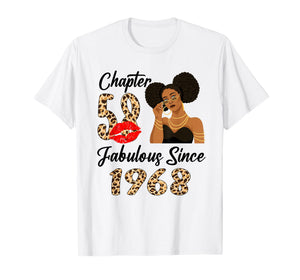 Chapter 58 Fabulous Since 1968 Afro Black Girl Birthday T-Shirt