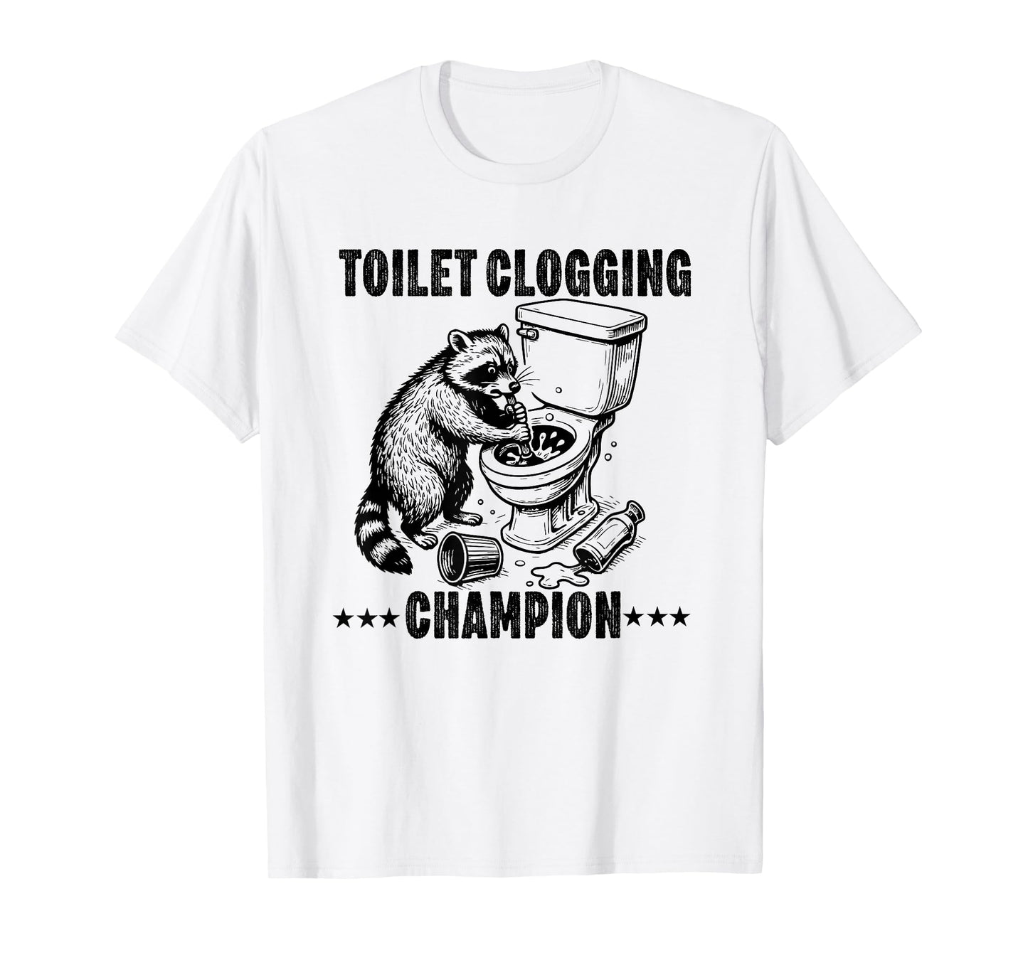 Toilet Clogging Champion Funny dad Joke plumbler Plumbing T-Shirt