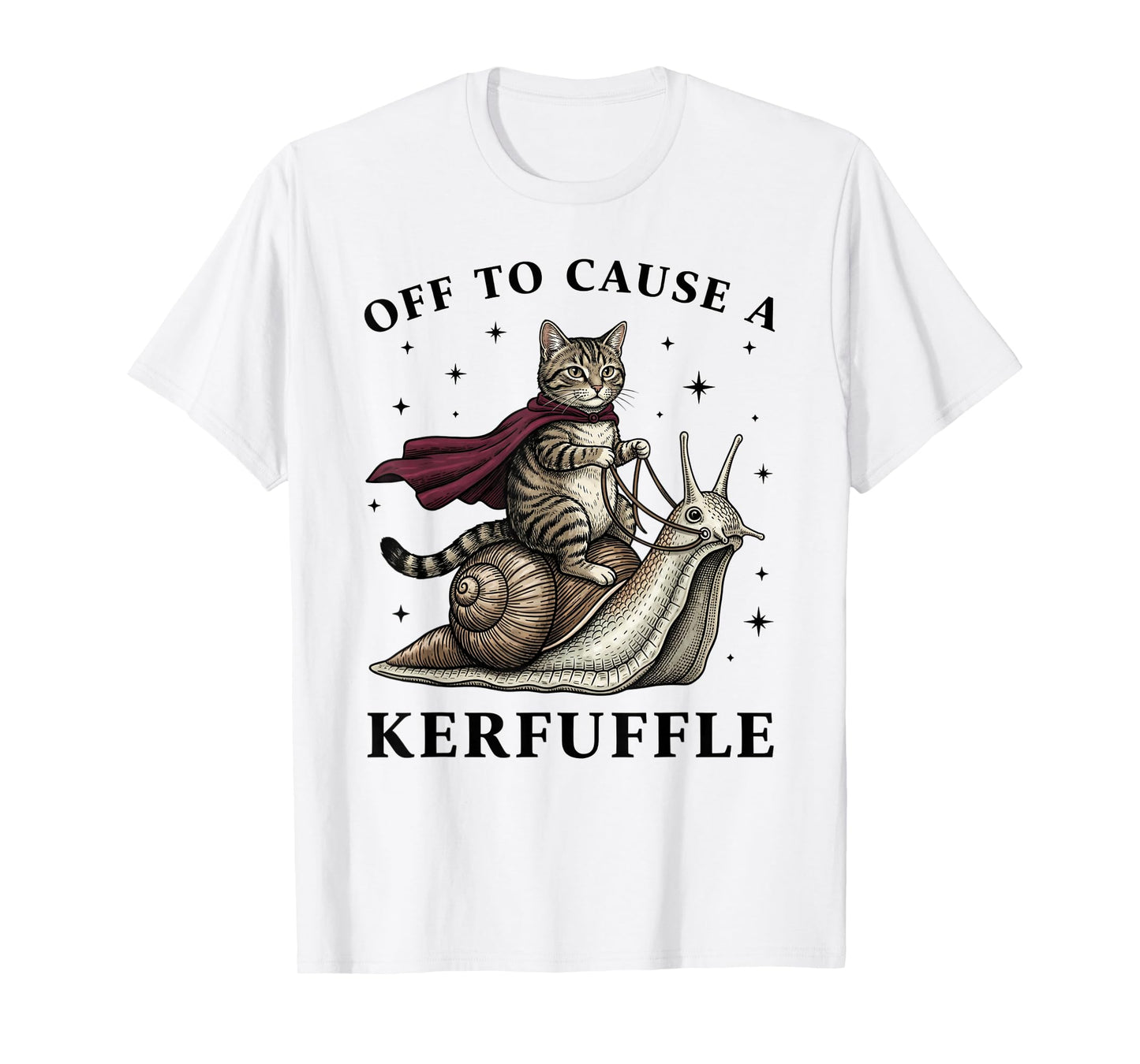 Off to Cause A Kerfuffle Funny Whimsical Cat Meme T-Shirt
