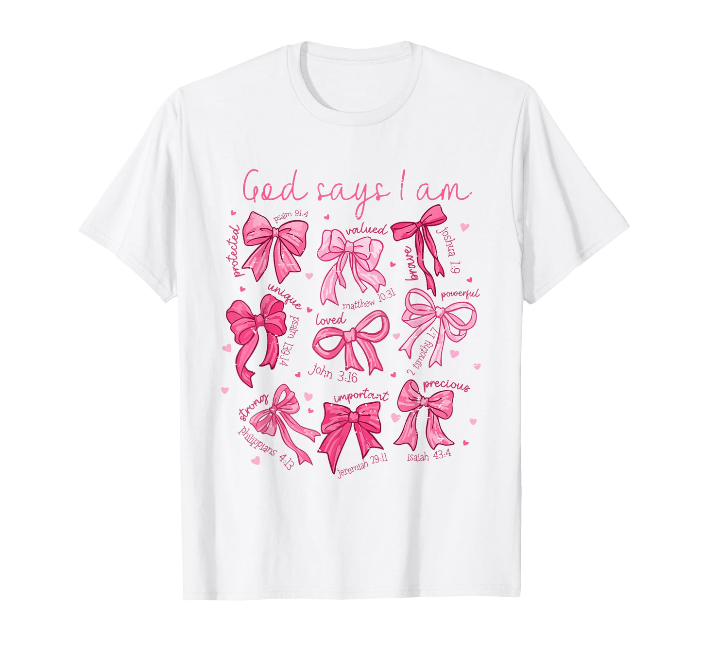 Retro Coquette Bow God Says I Am Christian Valentine Jesus T-Shirt