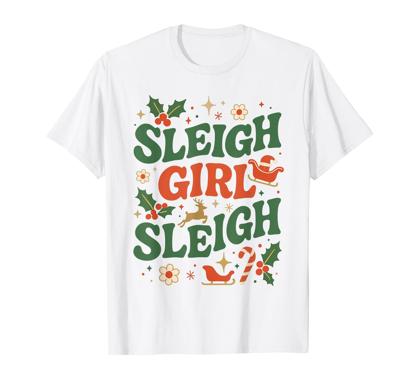 Funny Sleigh Girl Sleigh Vintage 70s Christmas Graphic T-Shirt