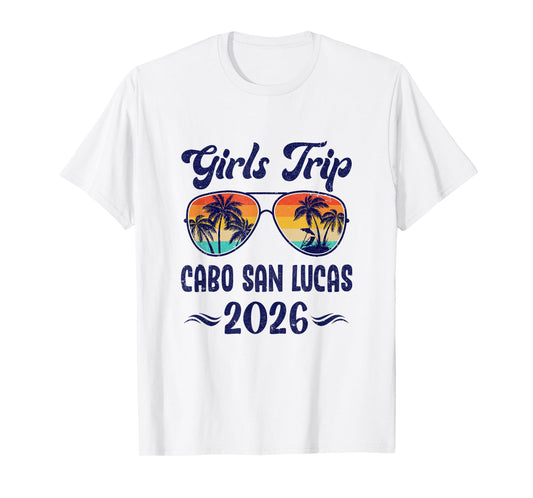 Cabo San Lucas Girls Trip Beach Vacation 2026 Matching Group T-Shirt