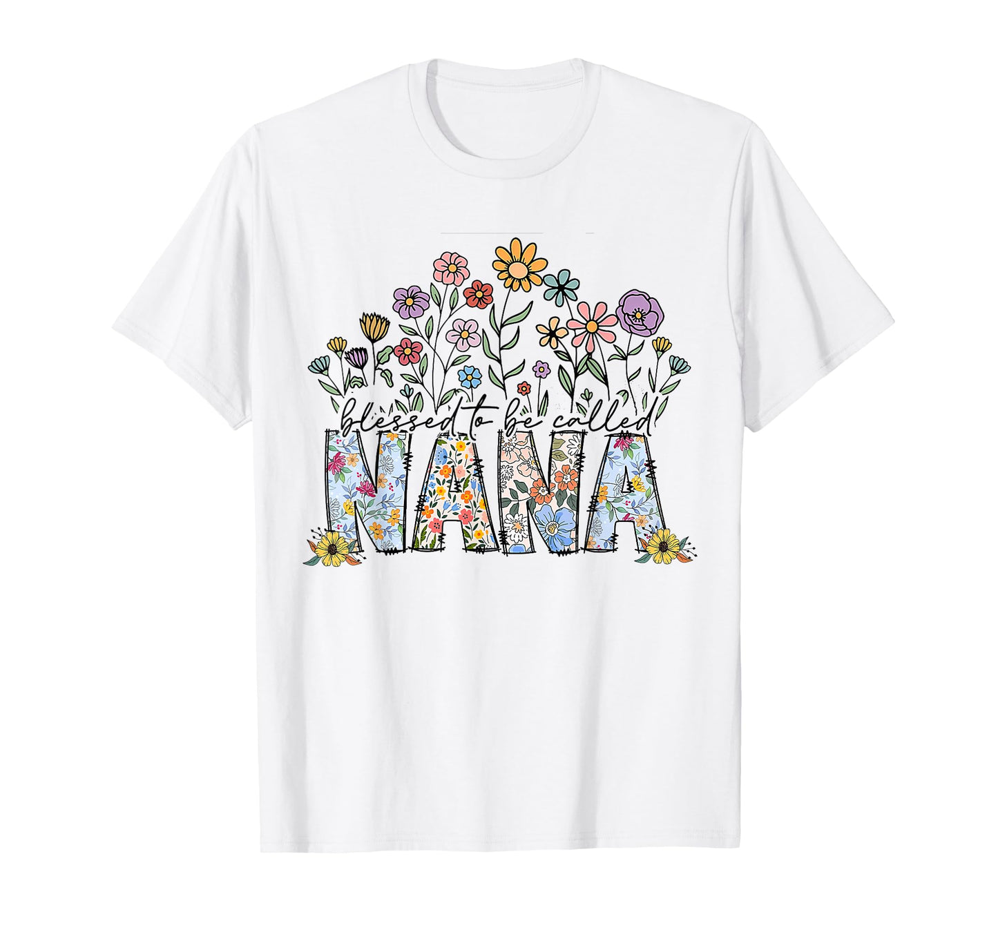 Blessed to Be Called Nana Floral Women Girls Mothers Day T-Shirt