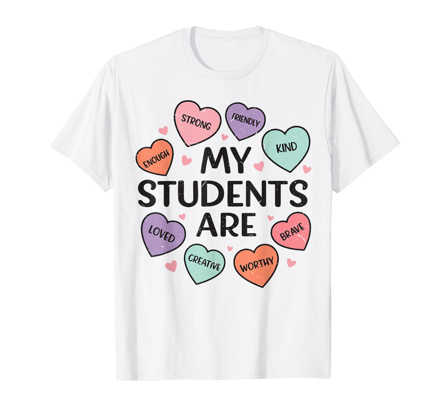 Teaching Sweethearts My Students are Teacher Valentine Women T-Shirt