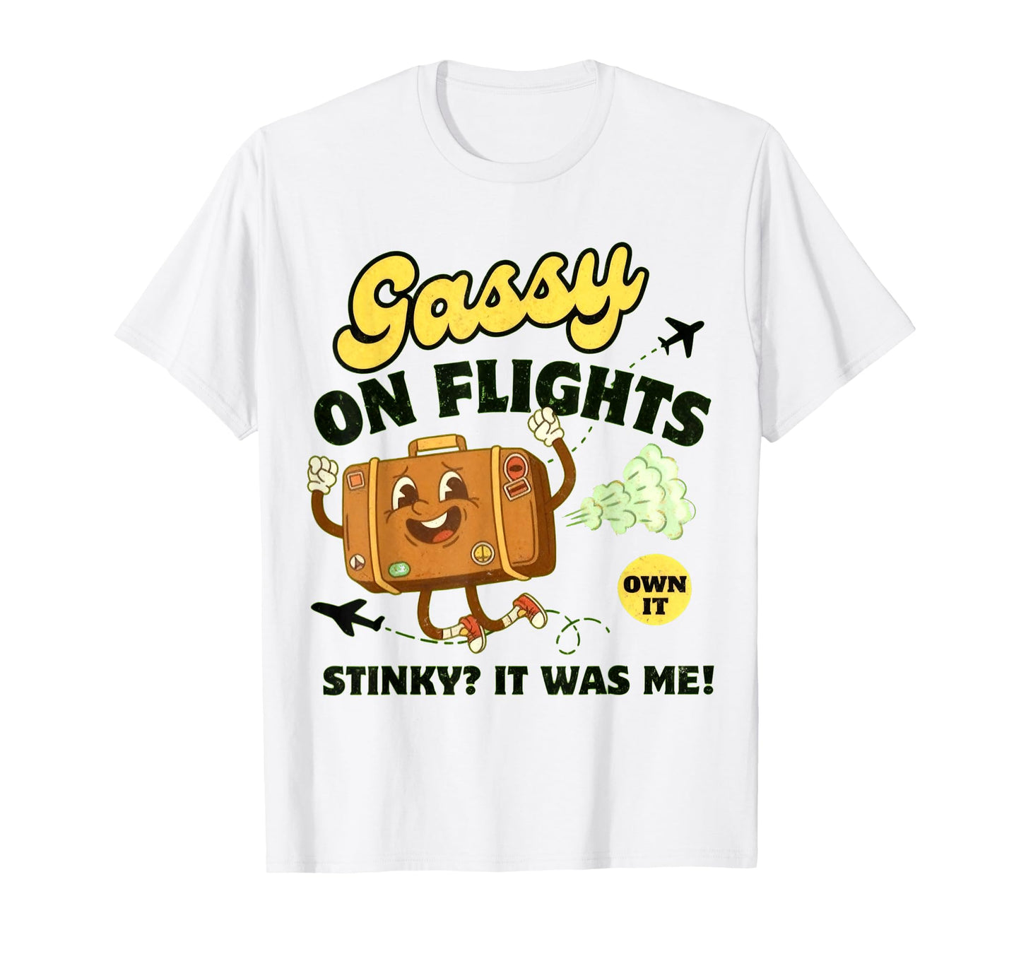 Gassy on Flights Embarrassing Fart Flight Inappropriate Exch T-Shirt