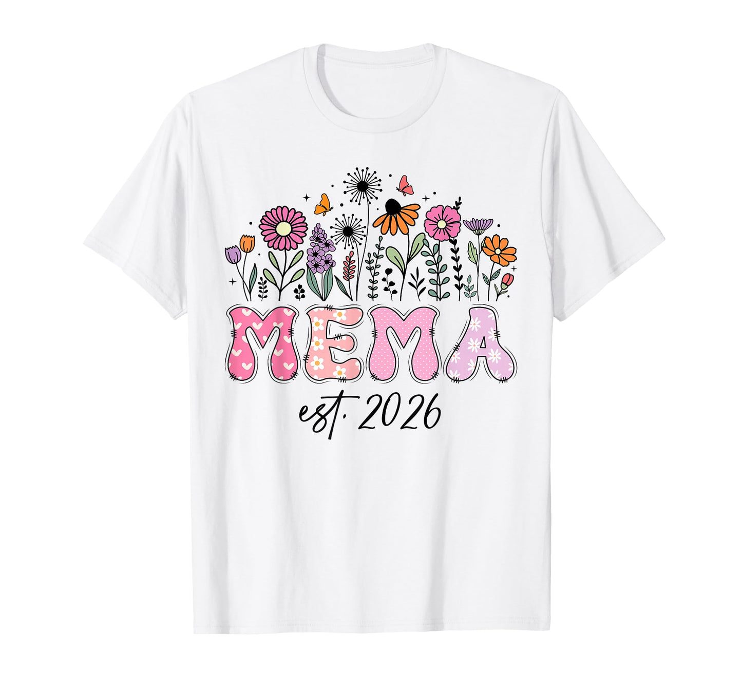 Mema Est. 2026 Pink Wildflower Promoted to Mema T-Shirt