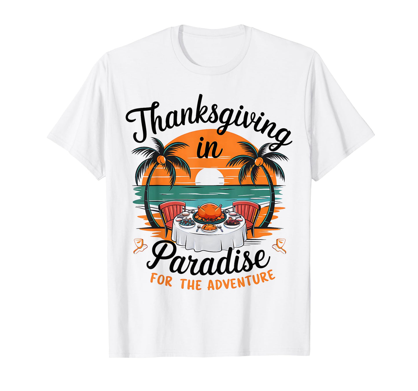 Thanksgiving Beach Paradise Holiday Tropical Travel T-Shirt