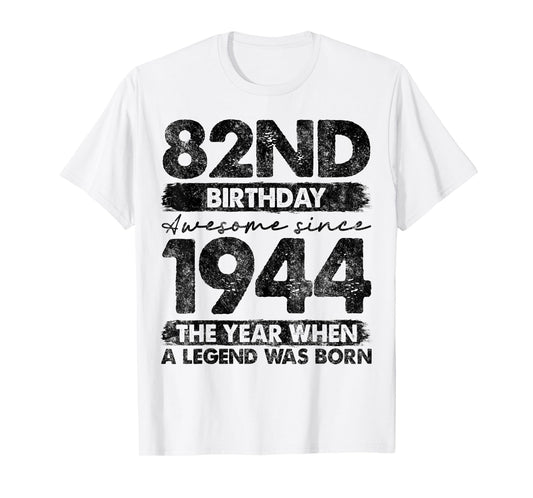 82 Year Old Gifts Vintage 1944 Limited Edition 82nd Birthday T-Shirt