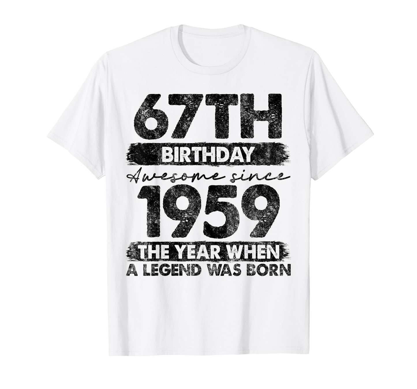 67 Year Old Gifts Vintage 1959 Limited Edition 67th Birthday T-Shirt