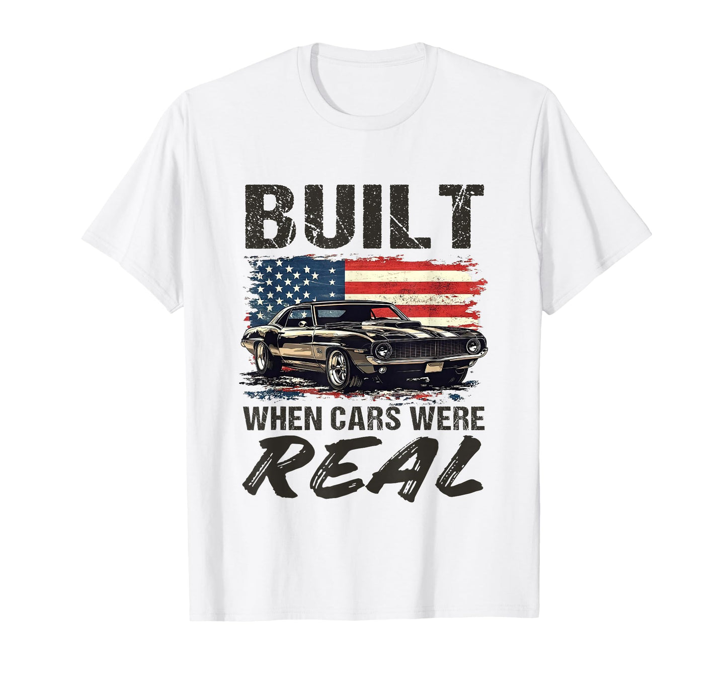 Retro Built When Cars were Real Funny Old Classic Car Lover T-Shirt