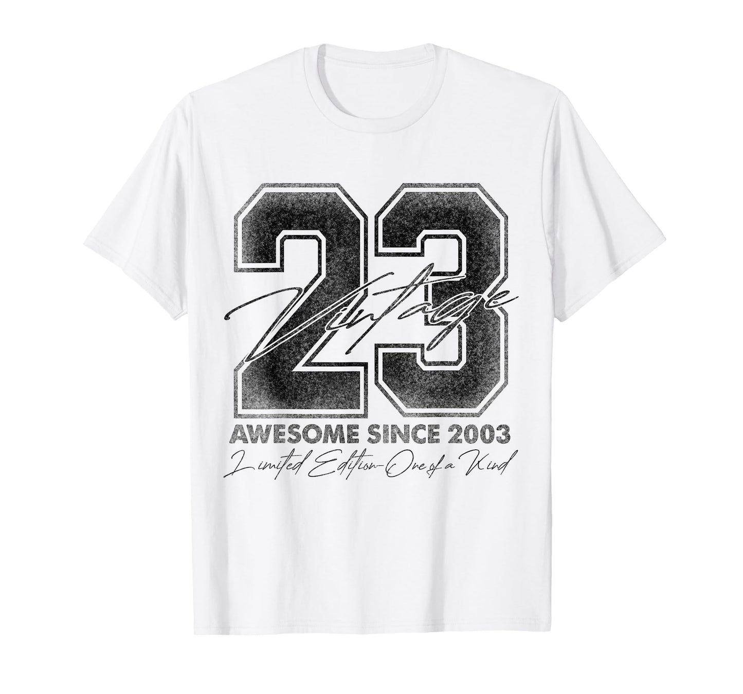23 Year Old Gifts Vintage 2003 Limited Edition 23rd Birthday T-Shirt
